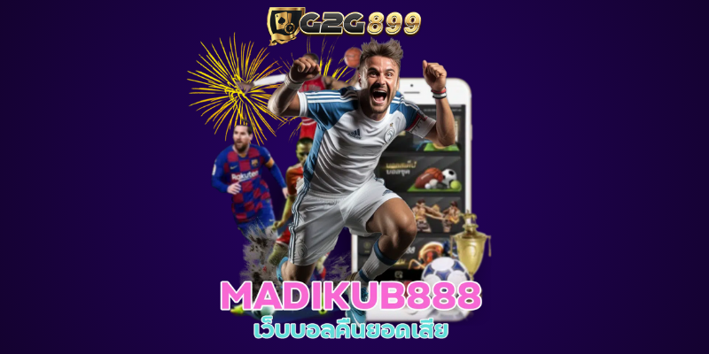 MADIKUB888